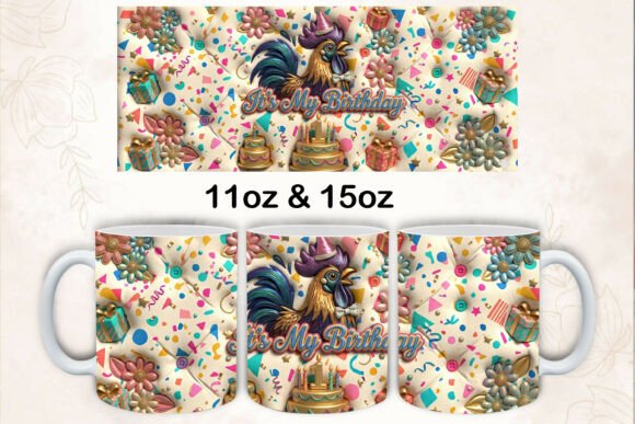 3D It’s My Birthday Mug Wrap Sublimation: A Creative Way to Celebrate with Custom Mugs