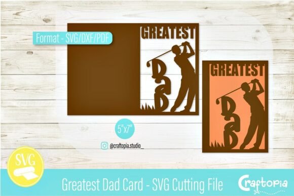 Greatest Dad Card – SVG Cutting File: A Creative Tribute for Every Occasion